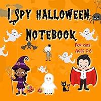 Algopix Similar Product 13 - I Spy Halloween Notebook For Kids Ages