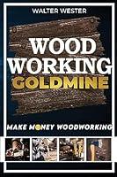 Algopix Similar Product 2 - Woodworking Goldmine Make Money