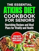 Algopix Similar Product 20 - The Essential Atkins Diet Cookbook for