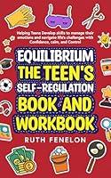 Algopix Similar Product 15 - Equilibrium The Teens SelfRegulation