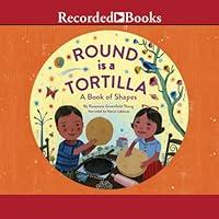 Algopix Similar Product 7 - Round Is a Tortilla: A Book of Shapes