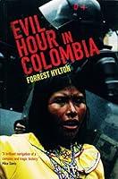 Algopix Similar Product 13 - Evil Hour in Colombia