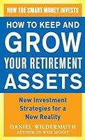 Algopix Similar Product 4 - How to Keep and Grow Your Retirement