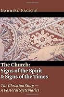 Algopix Similar Product 13 - The Church Signs of the Spirit and