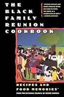 Algopix Similar Product 10 - The Black Family Reunion Cookbook