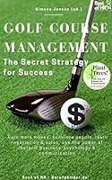 Algopix Similar Product 15 - Golf Course Management  The Secret