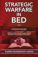 Algopix Similar Product 16 - Strategic Warfare In Bed Revised