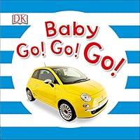 Algopix Similar Product 6 - Baby Go! Go! Go! (Baby Sparkle)