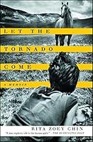 Algopix Similar Product 15 - Let the Tornado Come: A Memoir