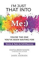 Algopix Similar Product 1 - Im Just That Into Me Youre The One