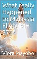 Algopix Similar Product 20 - What really Happened to Malaysia Flight