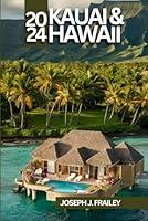 Algopix Similar Product 19 - KAUAI UND HAWAII REISEFHRER 2024