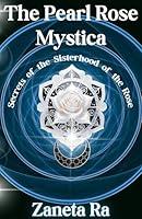 Algopix Similar Product 13 - The Pearl Rose Mystica Secrets of the