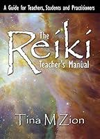 Algopix Similar Product 3 - The Reiki Teachers Manual A Guide for