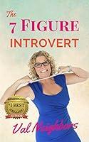 Algopix Similar Product 5 - The 7 Figure Introvert