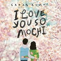 Algopix Similar Product 19 - I Love You So Mochi