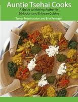 Algopix Similar Product 7 - Auntie Tsehai Cooks A Comprehensive