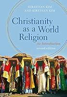 Algopix Similar Product 10 - Christianity as a World Religion An
