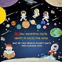 Algopix Similar Product 2 - 91 Jaw Dropping Facts About Planets for