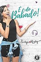 Algopix Similar Product 15 - É do babado! (Portuguese Edition)