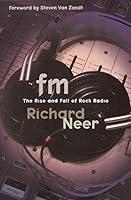 Algopix Similar Product 1 - FM: The Rise and Fall of Rock Radio