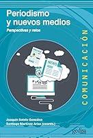 Algopix Similar Product 10 - Periodismo y nuevos medios