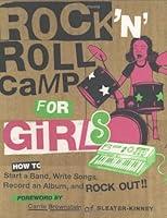 Algopix Similar Product 8 - Rock n Roll Camp for Girls How to