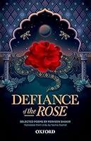 Algopix Similar Product 15 - Defiance of the Rose Selected Poems by