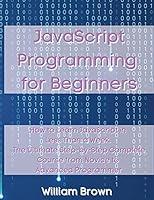 Algopix Similar Product 9 - JavaScript Programming for Beginners