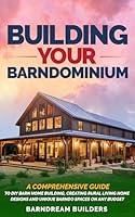 Algopix Similar Product 19 - Building Your Barndominium A