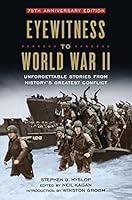 Algopix Similar Product 11 - Eyewitness to World War II