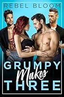 Algopix Similar Product 14 - Grumpy Makes Three A Reverse Harem