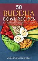 Algopix Similar Product 15 - 50 Buddha Bowl Recipes A Cookbook by