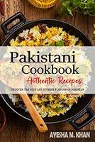 Algopix Similar Product 17 - Pakistani Cookbook  Uncover the Rich