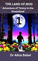 Algopix Similar Product 19 - THE LAND OF NOD Adventure of Timmy in