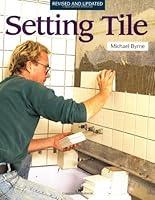 Algopix Similar Product 9 - Setting Tile: Revised and Updated