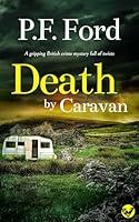 Algopix Similar Product 11 - DEATH BY CARAVAN a gripping British