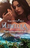 Algopix Similar Product 9 - Liblula Cuando mis besos acariciaron