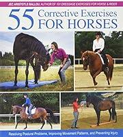 Algopix Similar Product 16 - 55 Corrective Exercises for Horses