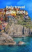 Algopix Similar Product 18 - Italy travel guide 2024 The most