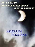 Algopix Similar Product 3 - Haiku Meditation At Night A Haiku