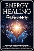 Algopix Similar Product 12 - Energy Healing For Beginners The