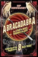 Algopix Similar Product 9 - Abracadabra The Story of Magic Through