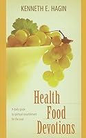 Algopix Similar Product 5 - Health Food Devotions A Daily Guide to