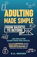 Algopix Similar Product 5 - ADULTING MADE SIMPLE  FROM BASICS TO