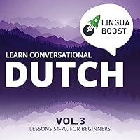 Algopix Similar Product 14 - Learn Conversational Dutch Vol 3