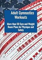 Algopix Similar Product 5 - Adult Gymnastics Workouts More than 50