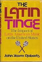 Algopix Similar Product 15 - The Latin Tinge The Impact of Latin