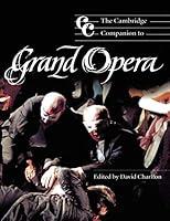 Algopix Similar Product 1 - The Cambridge Companion to Grand Opera