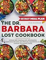 Algopix Similar Product 18 - The Dr Barbara ONeil Lost Cookbook